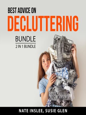 cover image of Best Advice on Decluttering Bundle, 2 in 1 Bundle